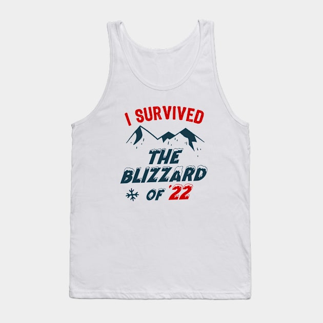 I survived the Blizzard of 2022 Tank Top by geekmethat